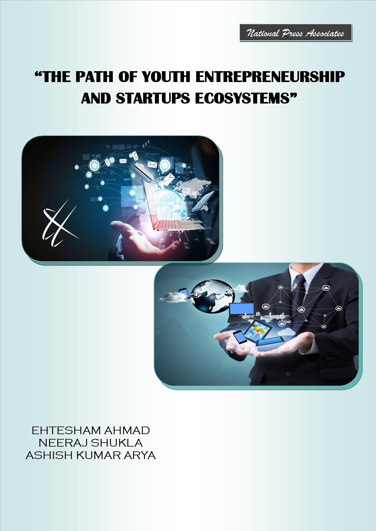 “THE PATH OF YOUTH ENTREPRENEURSHIP AND STARTUPS ECOSYSTEMS”